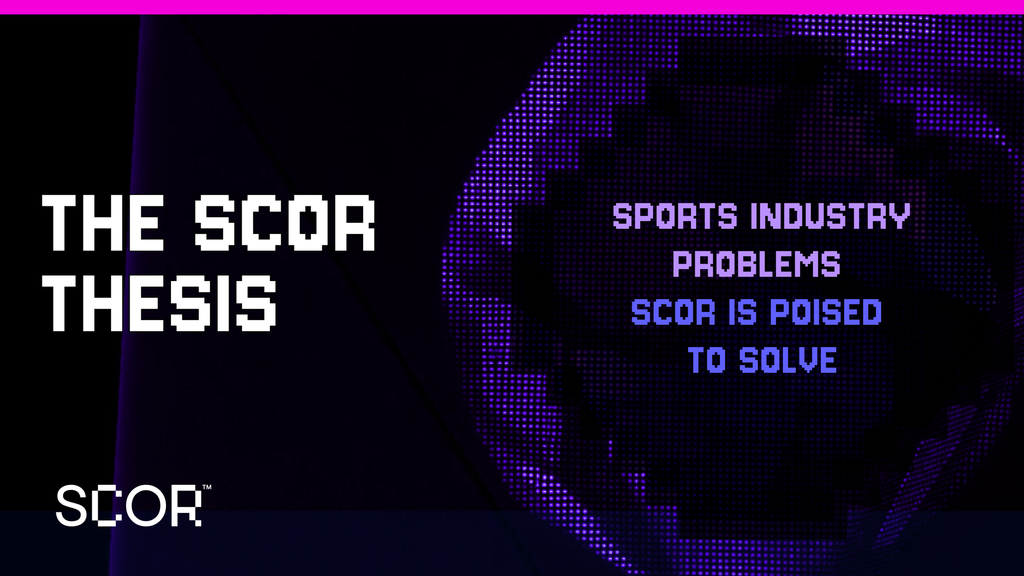 The SCOR Thesis: Why Sports Needs an Identity Layer