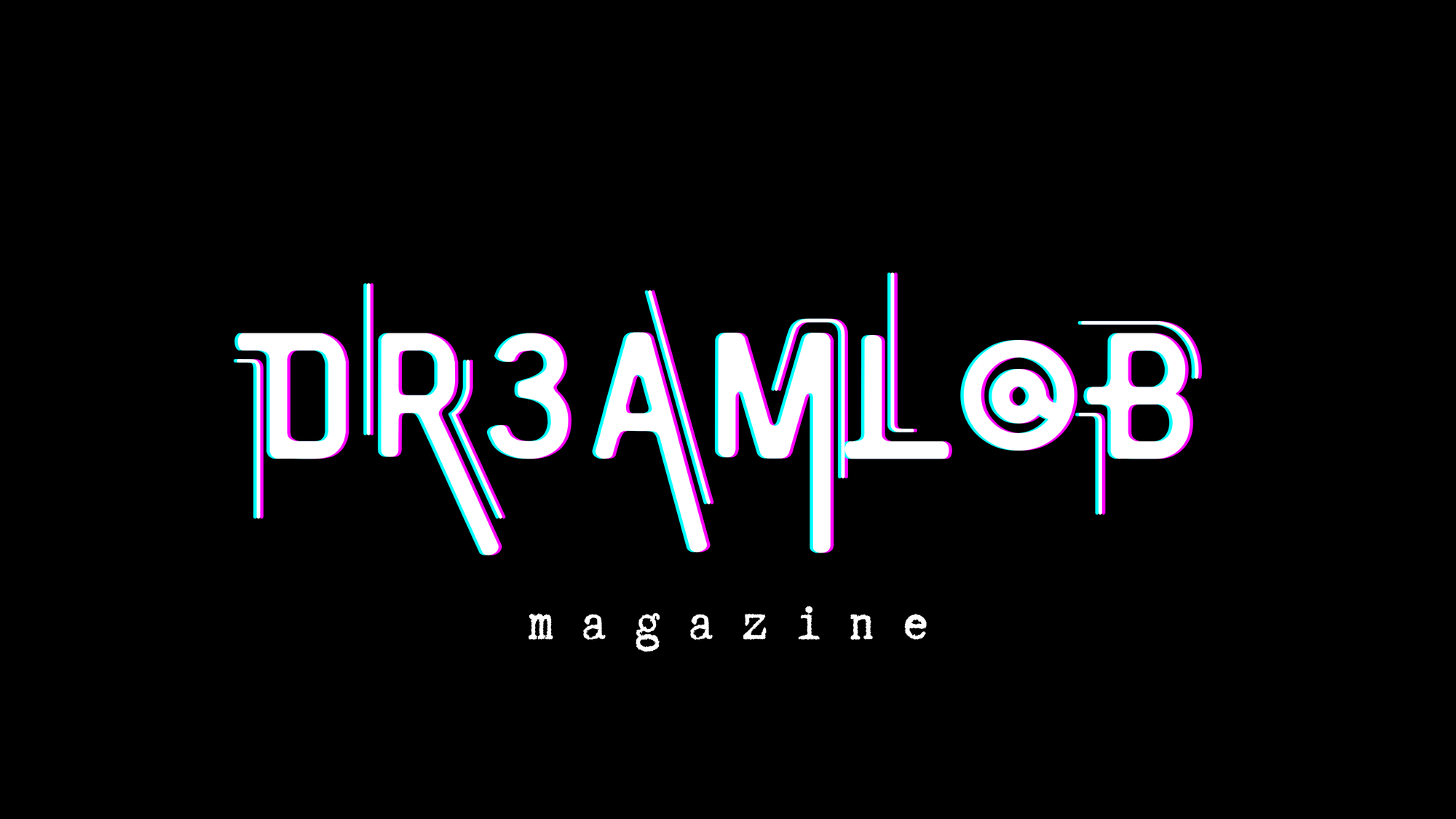     Dream Lab Magazine