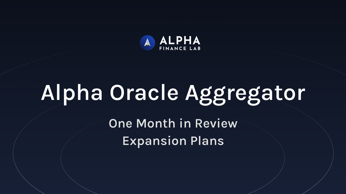 Alpha Oracle Aggregator: One Month in Review and Expansion Plans