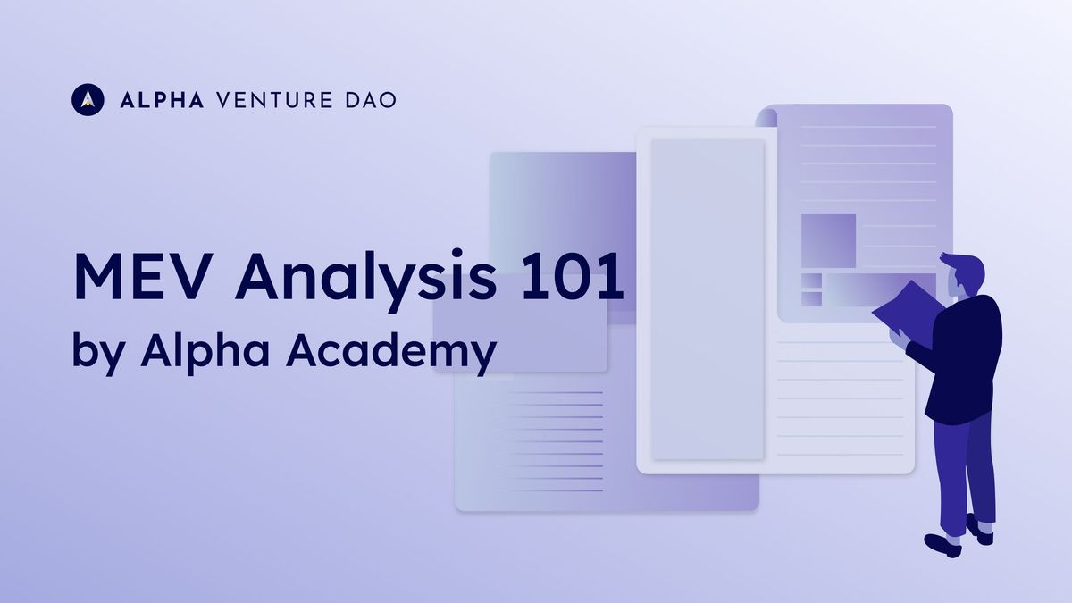 MEV Analysis 101