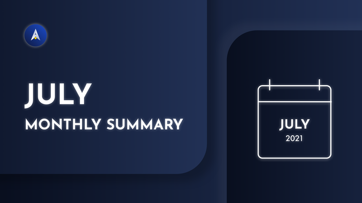July Monthly Summary & August Outlook