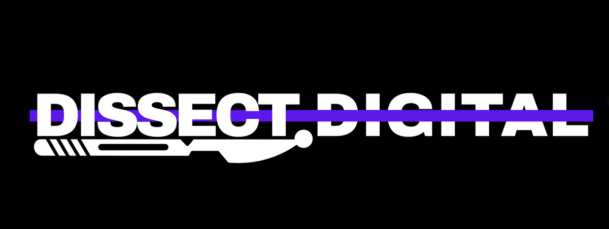 Welcome to Dissect Digital