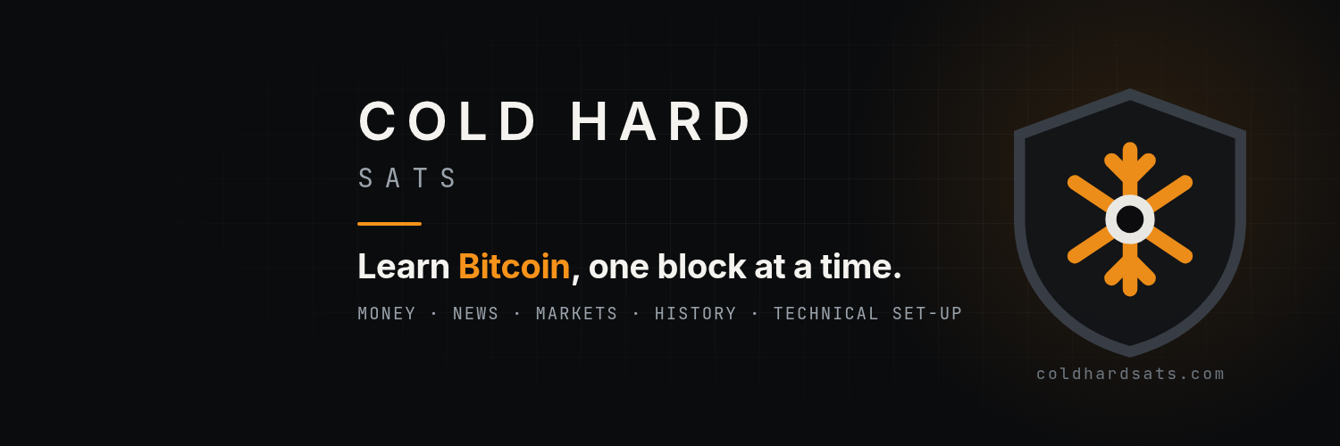Cold Hard Sats