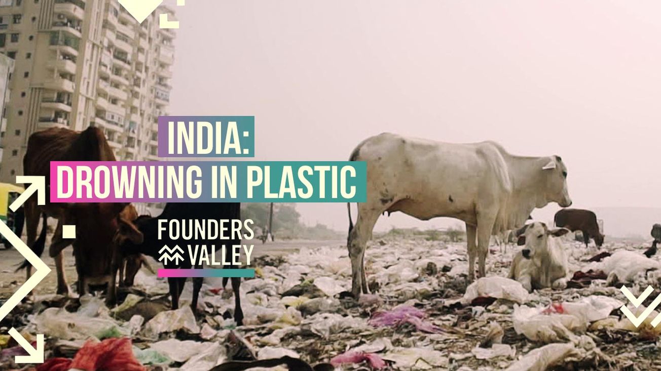Drowning in Plastic, India - A Journey into Sustainability