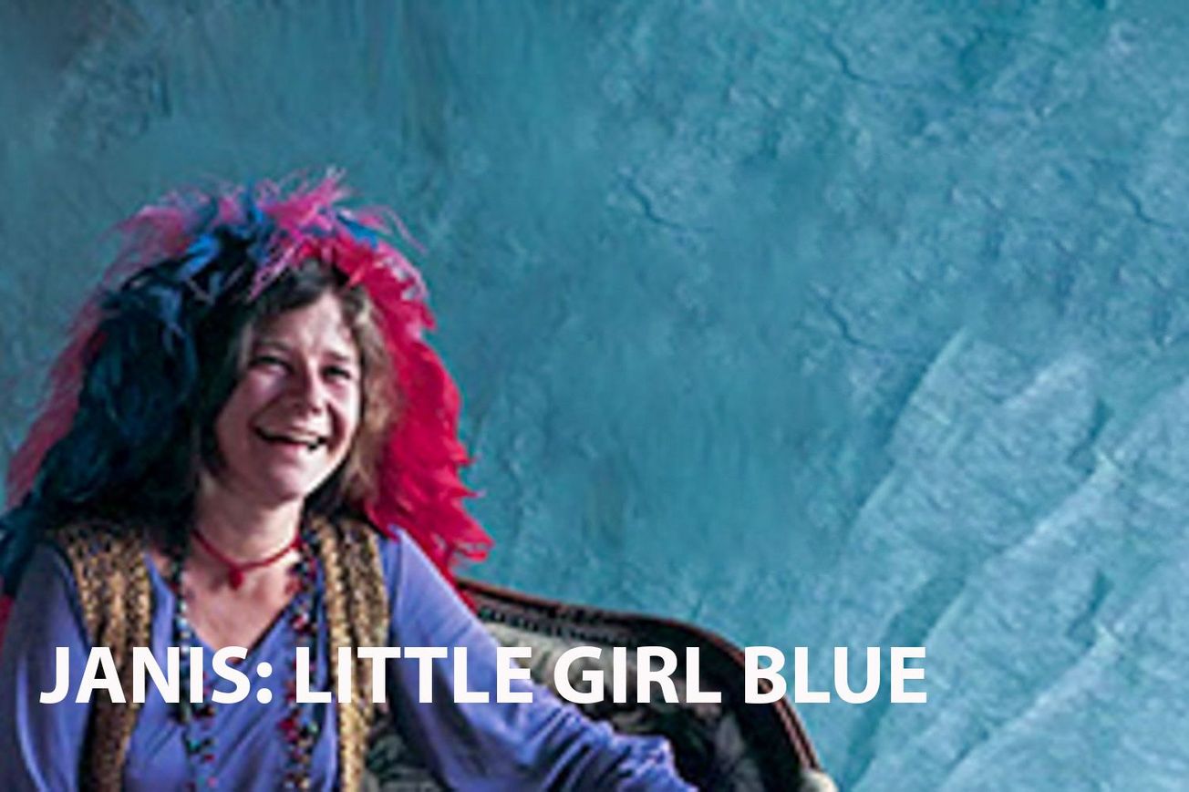 Janis: Little Girl Blue - Exploring the Turbulent Life of a Rock Legend