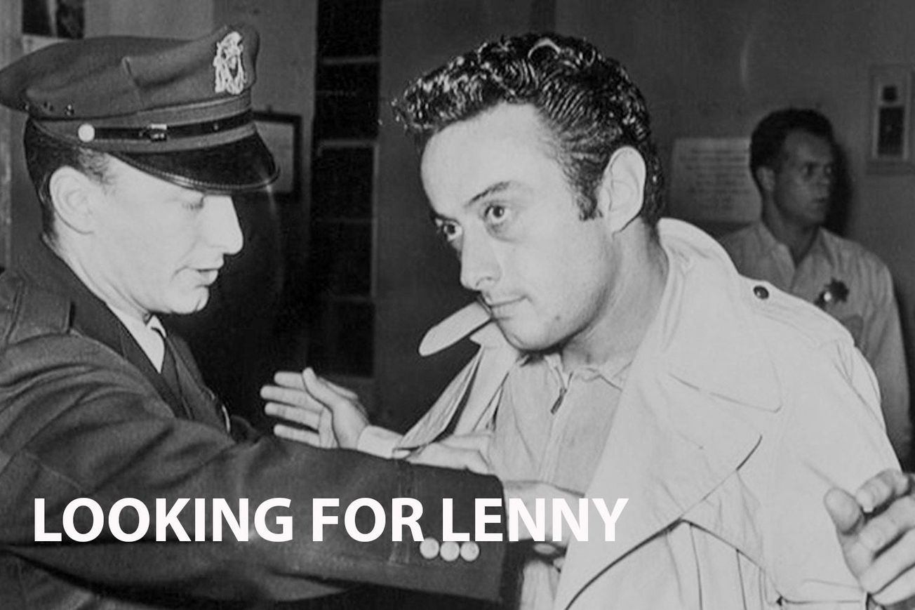 Looking for Lenny: The Legacy of Lenny Bruce and the Power of Words