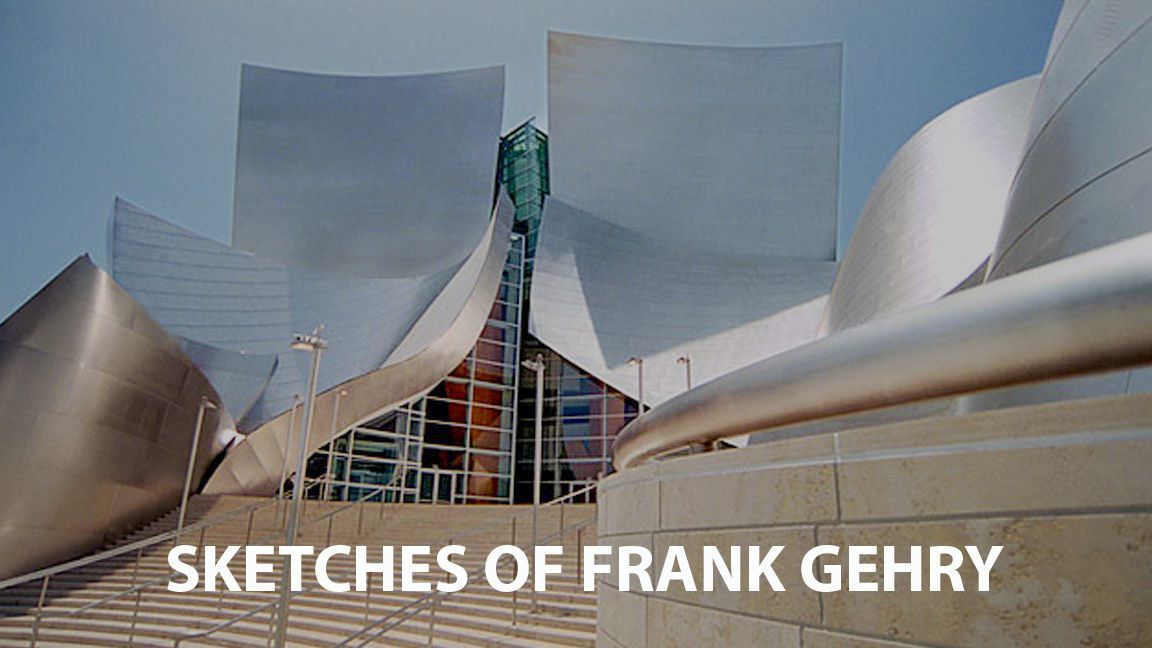 Sketches of Frank Gehry: A Deep Dive Into the World of a Renowned Architect