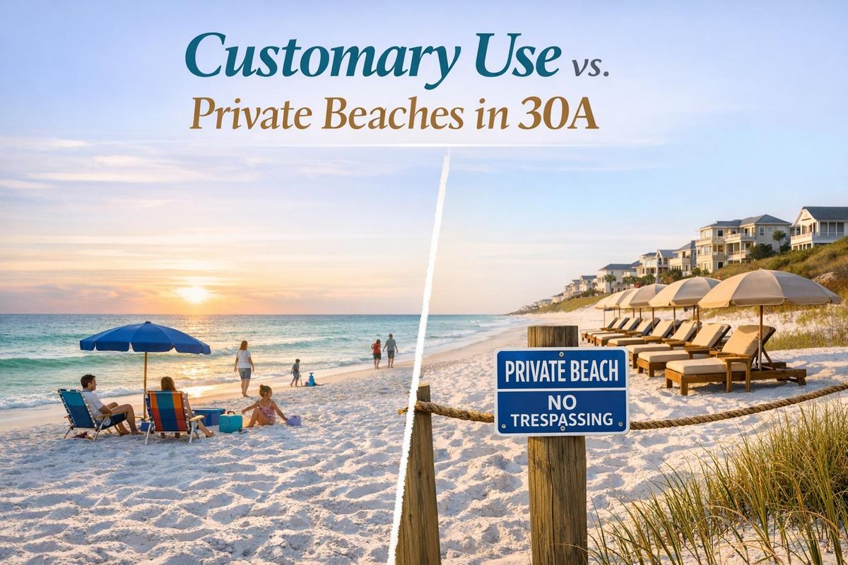 Customary Use vs. Private Beaches in 30A