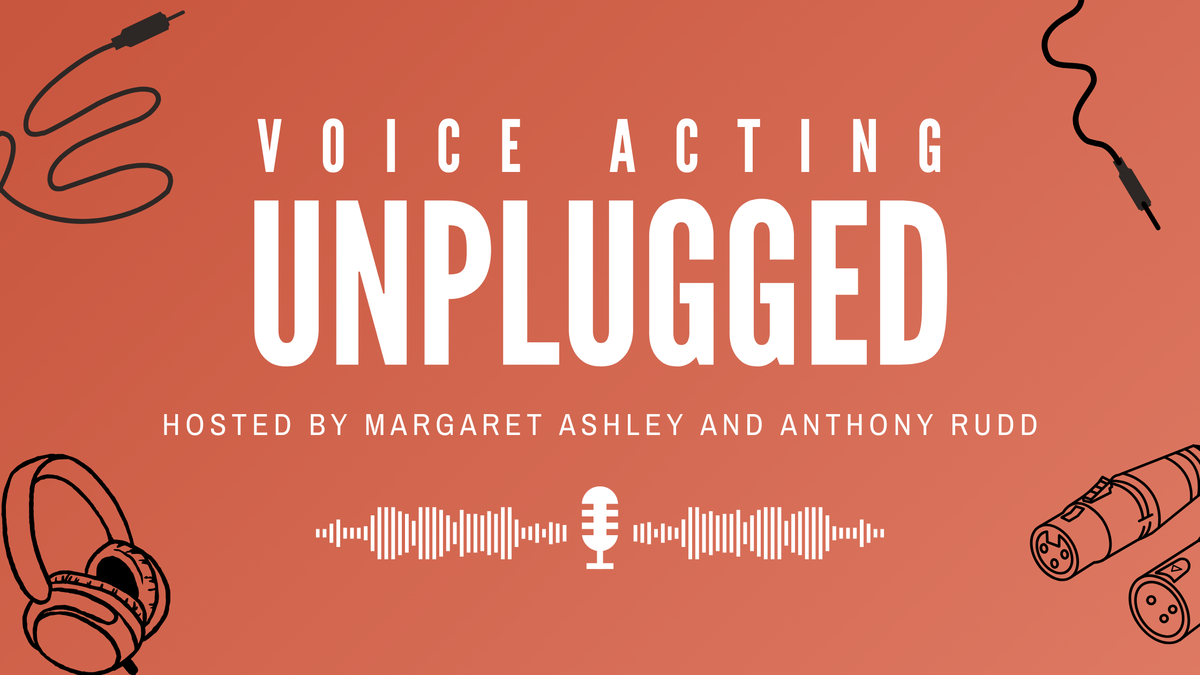 Celebrating Client Success! Voice Acting Unplugged with Margaret Ashley