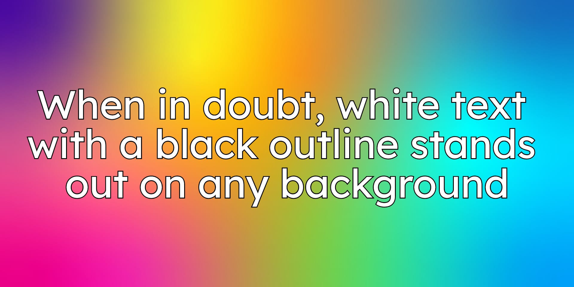 Guide showing how certain captions stand out against a colored background