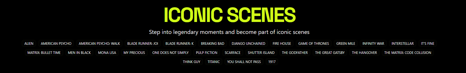 List of example 'iconic scenes' as found on Higgsfield's AI generator. 