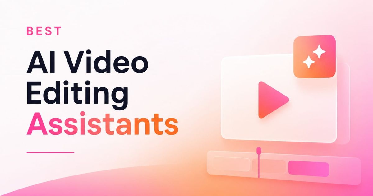 The 5 Best AI Video Editing Assistants