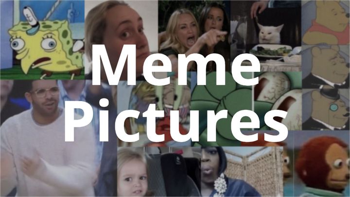 The Most Popular Meme Pictures 2021 – Download & Create