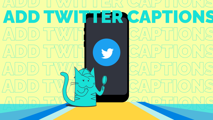 How to Add Captions to a Twitter Video
