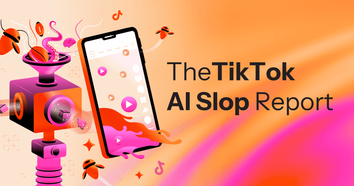 Hero image with a bright colored background and header text saying 'The TikTok AI Slop Report'