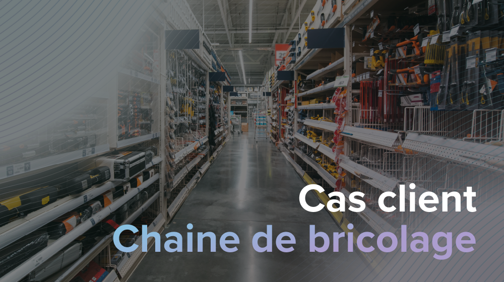 Comment une grande enseigne de bricolage a réussi à  capter 61 points de part de portefeuille client