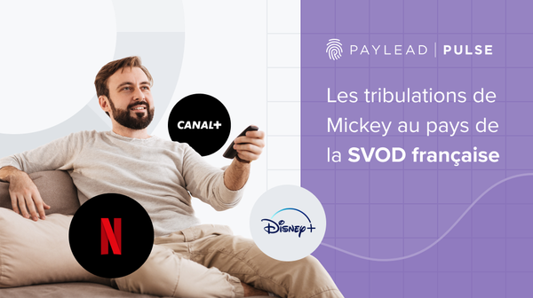 Les tribulations de Mickey au pays de la SVOD française