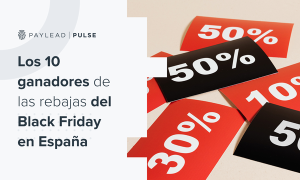Los 10 ganadores de las rebajas del Black Friday en España