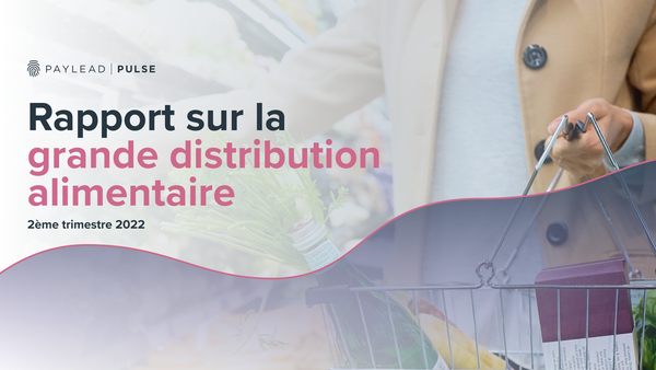 Rapport sur la grande distribution alimentaire 2ème trimestre 2022
