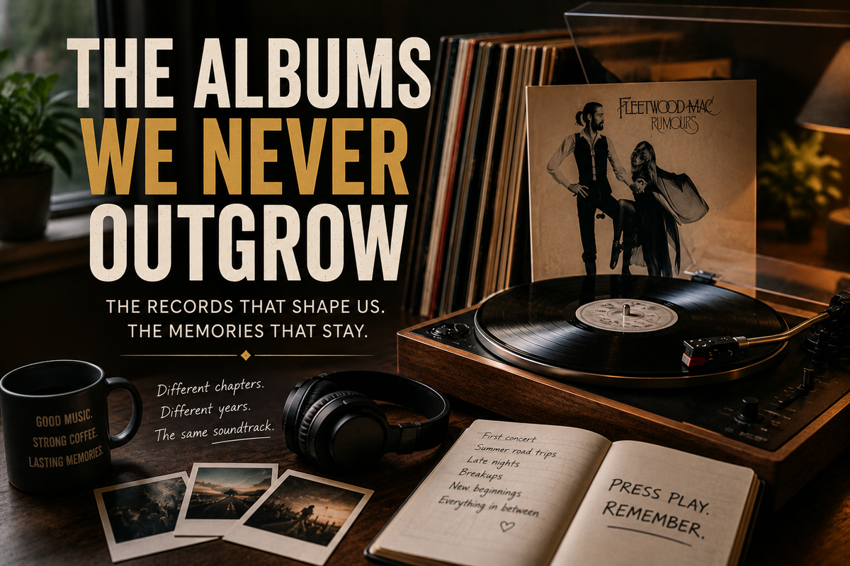 The Albums We Never Outgrow
