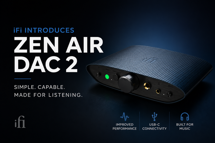 iFi Launches the Zen Air DAC 2 — A Budget DAC That Actually Respects Your Music