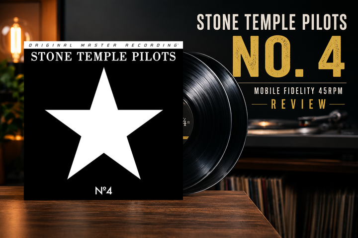 Stone Temple Pilots – No. 4 (Mobile Fidelity 45RPM, 2026) Review