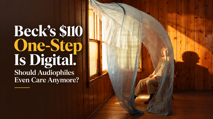 Beck’s $110 One-Step Is Digital. Should Audiophiles Even Care Anymore?