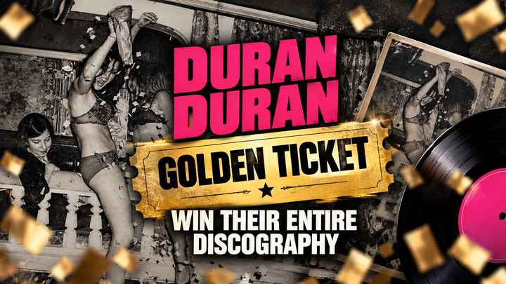 Duran Duran Is Hiding a Golden Ticket Inside a Vinyl Record. The Prize? Their Entire Discography.