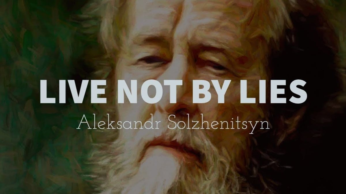 Live Not By Lies