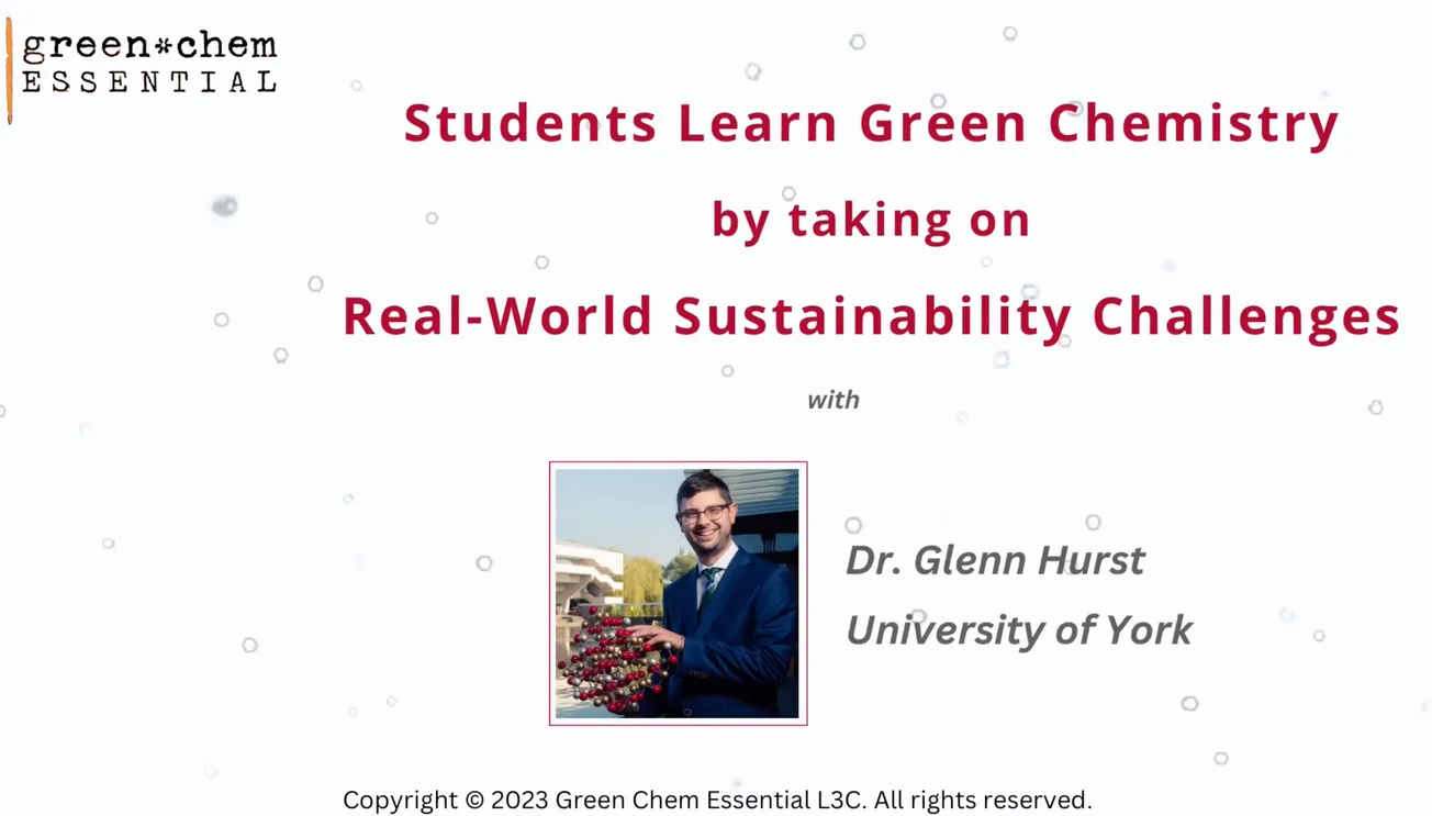 Students Learn Green Chemistry by Taking on Real-world Sustainability Challenges