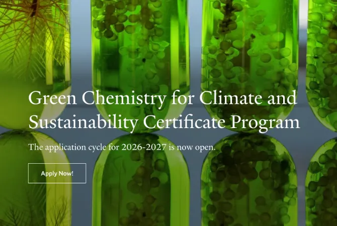 Yale Accepting Applications for 2026–2027 Green Chemistry for Climate & Sustainability Certificate