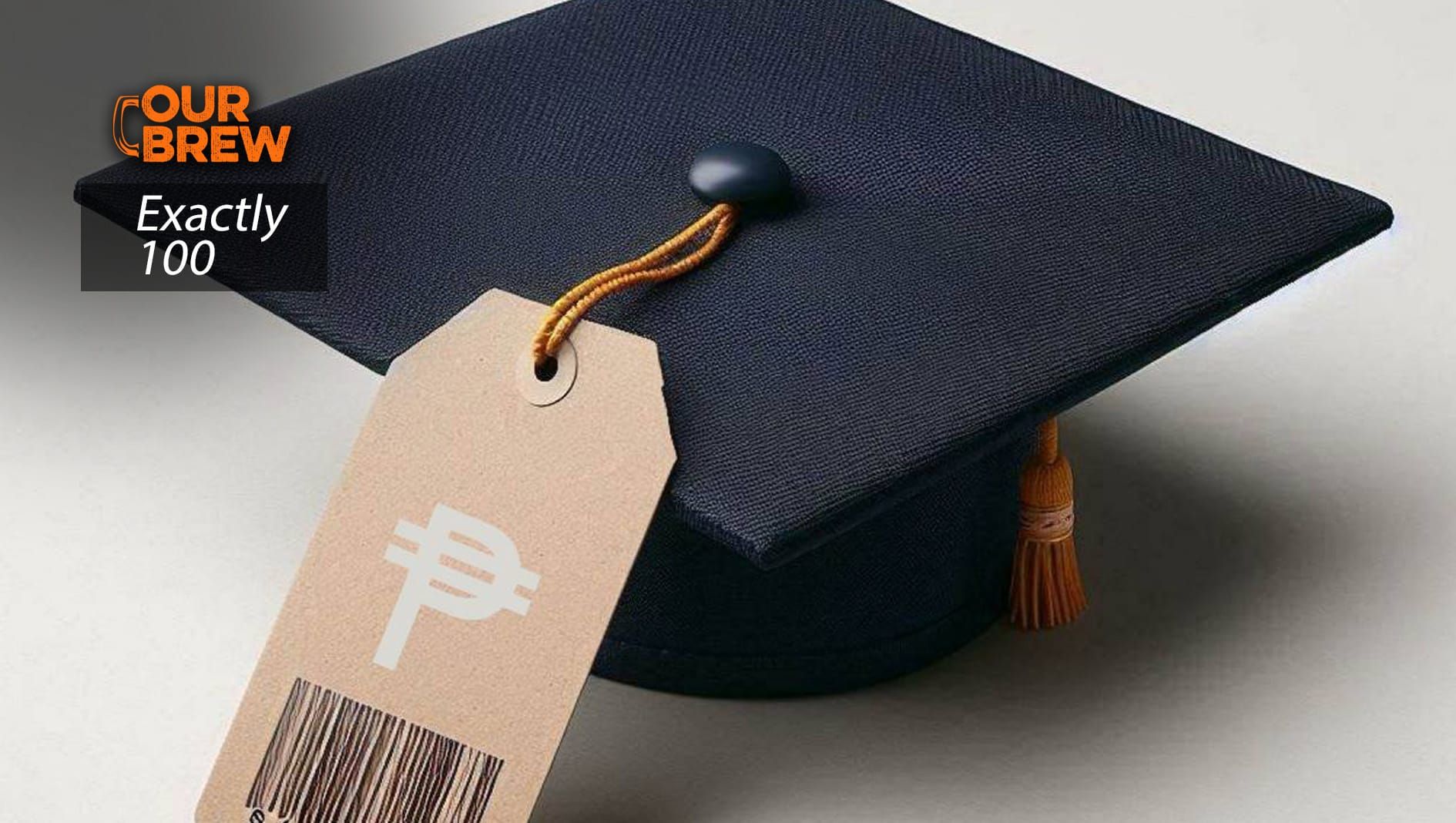 Today’s Exactly100: With College So Expensive, How Do You Know If You’re Getting Your Money’s Worth?