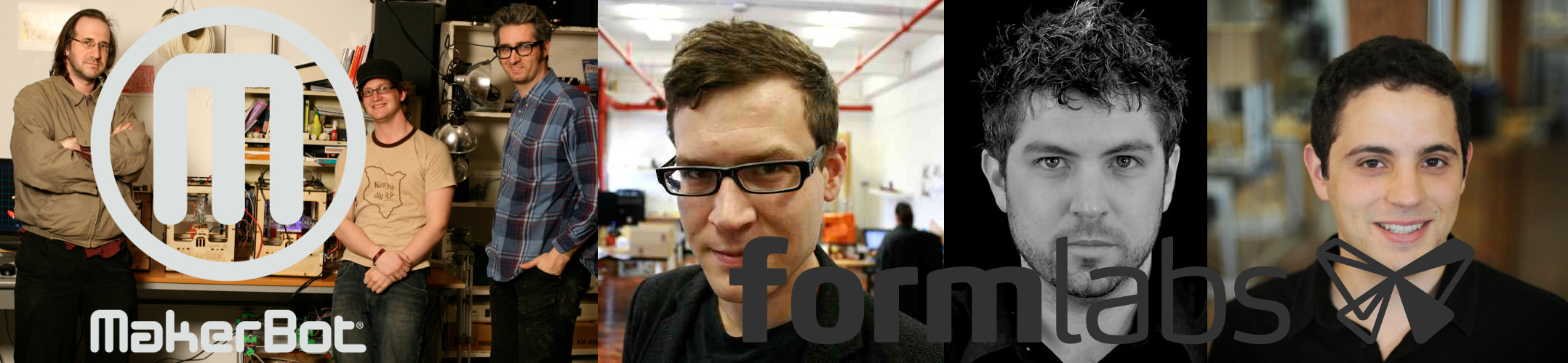 MakerBot and Formlabs Founders