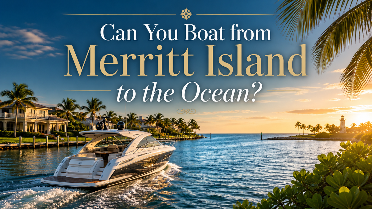 Can You Boat from Merritt Island to the Ocean