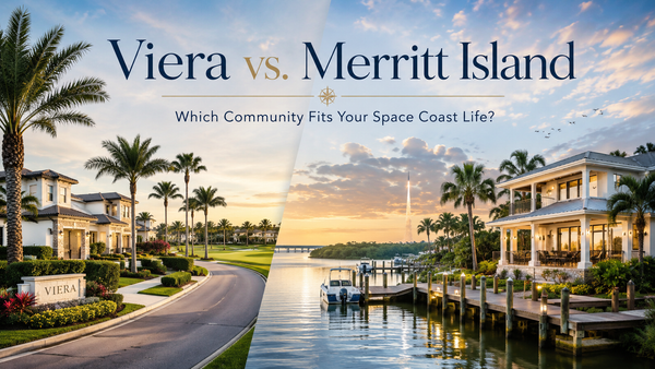 Viera vs. Merritt Island: Which Community Fits Your Space Coast Life Best?