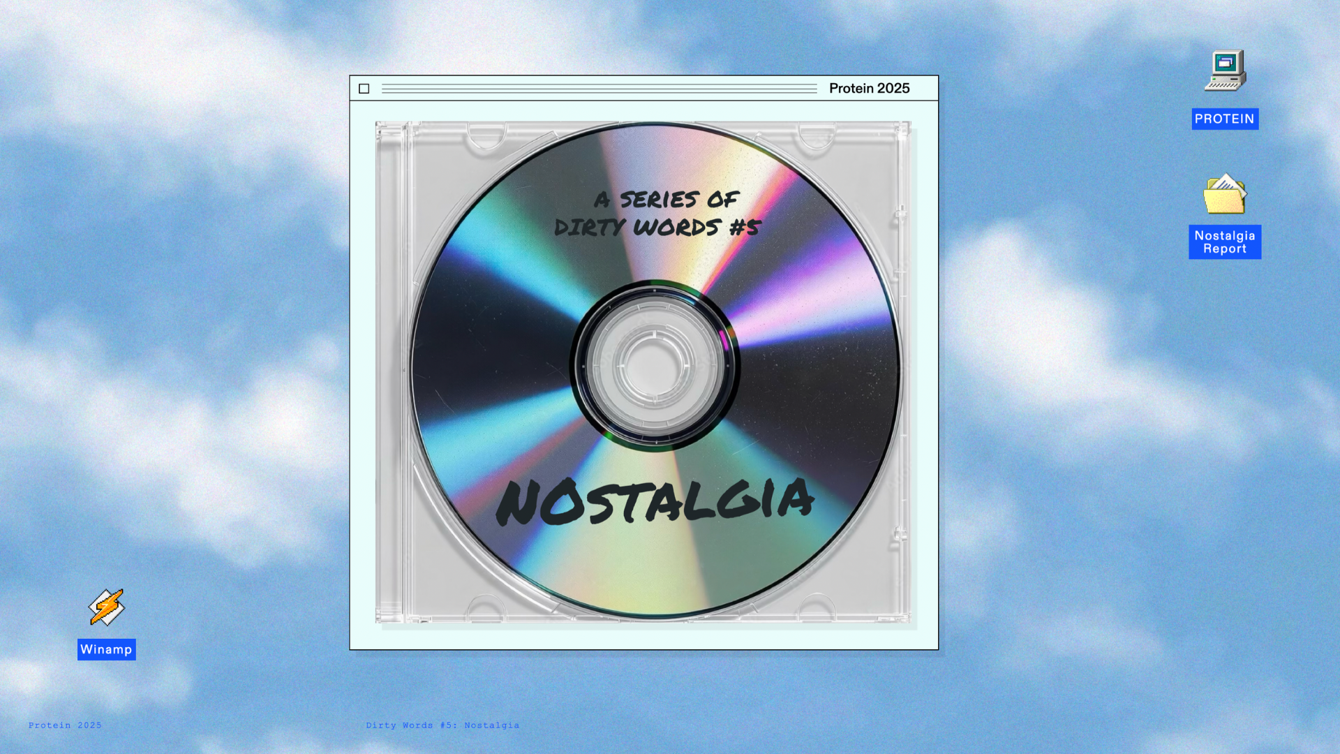 DIRTY WORDS #5: NOSTALGIA