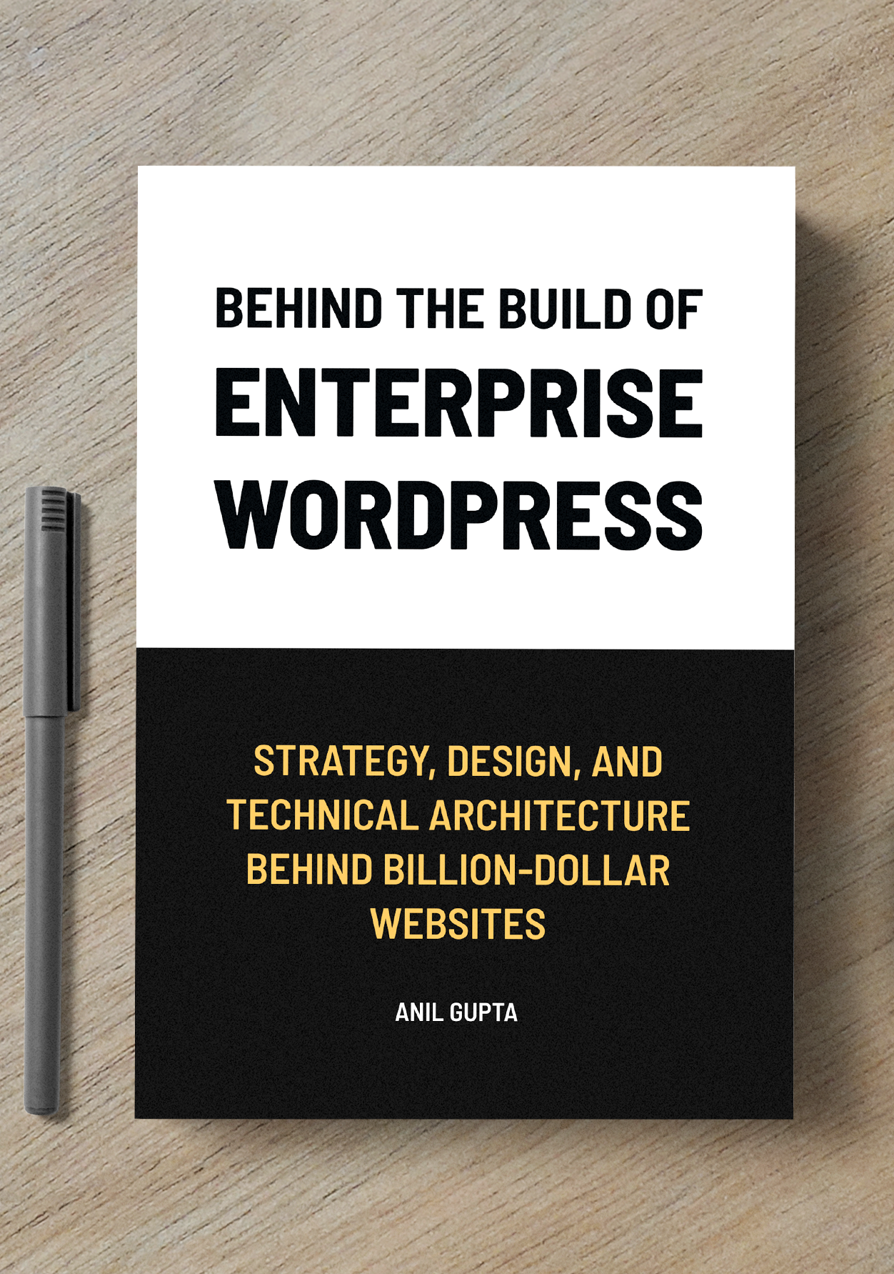 Behind the Build of Enterprise WordPress: Strategy, Design, and Technical Architecture Behind Billion-Dollar Websites