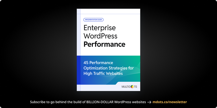 How We Optimize Big, Busy, and Bulky WordPress Sites for Performance (and You Can Too)