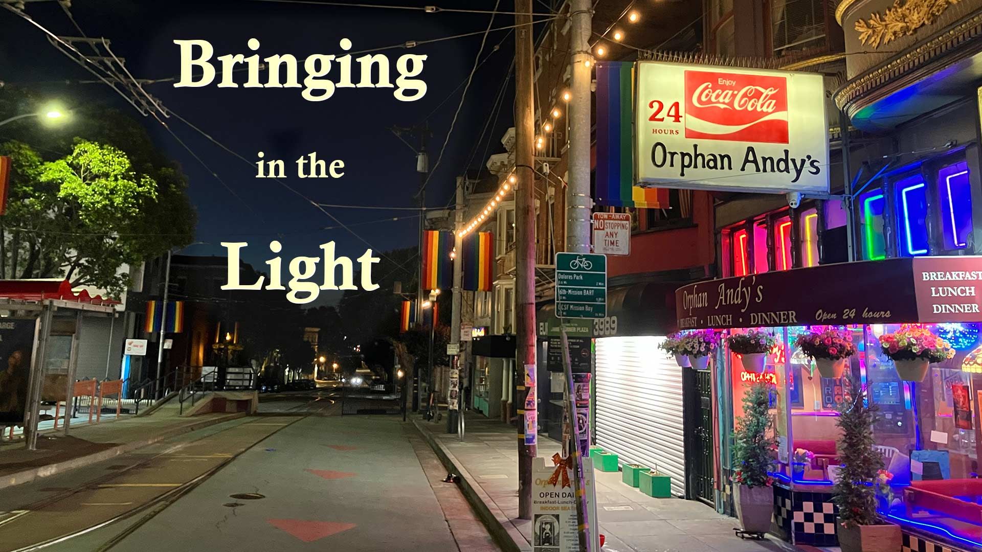 Bringing in the Light