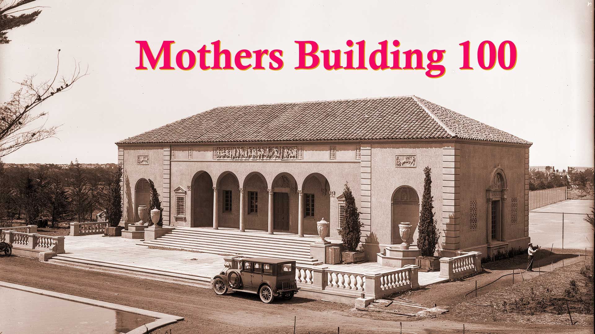 Mothers Building 100