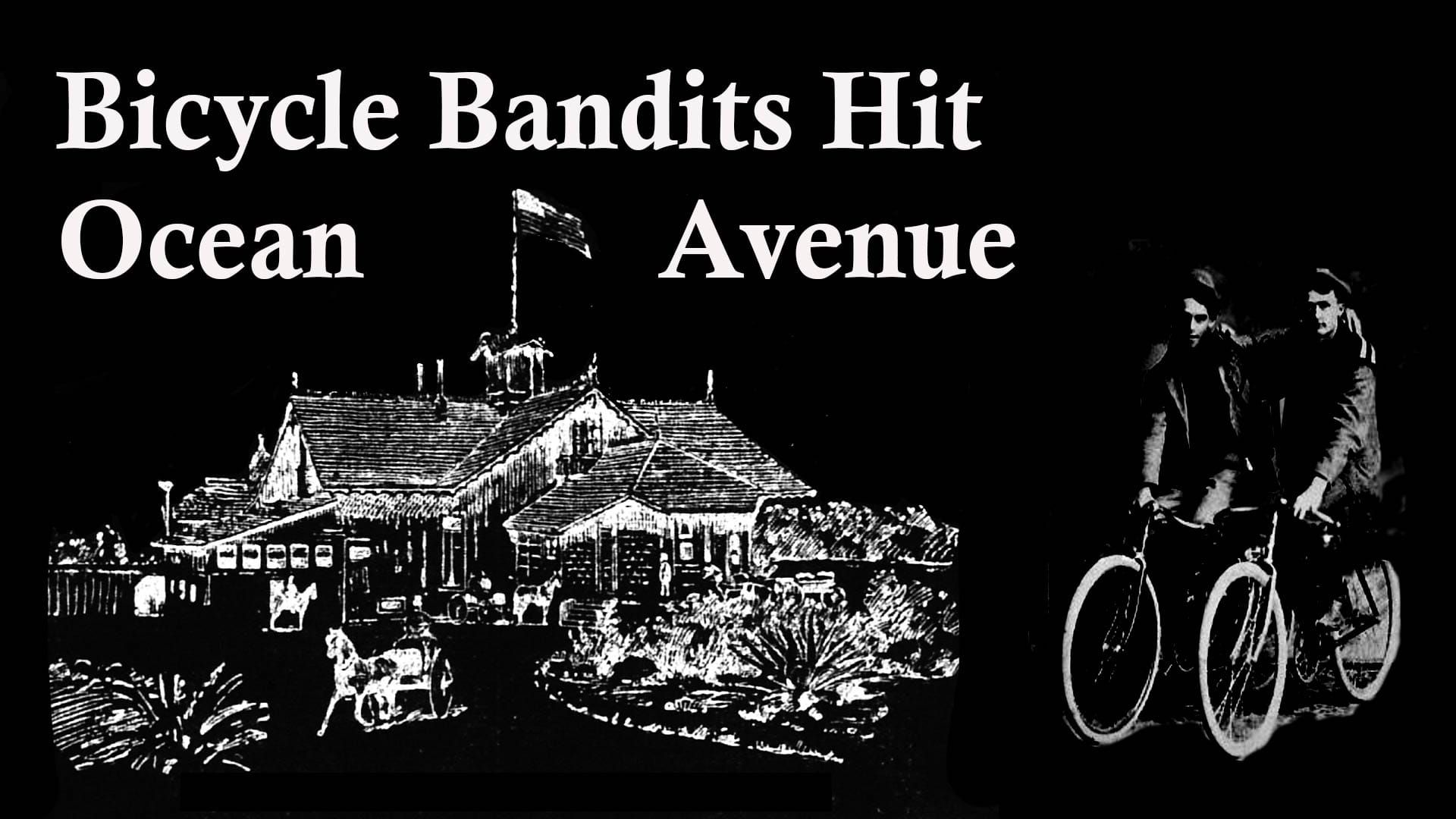 Bicycle Bandits Hit Ocean Avenue