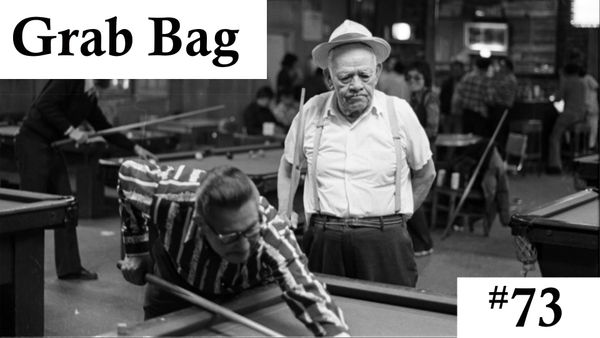 Grab Bag #73