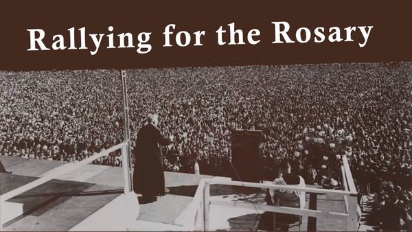 Rallying for the Rosary