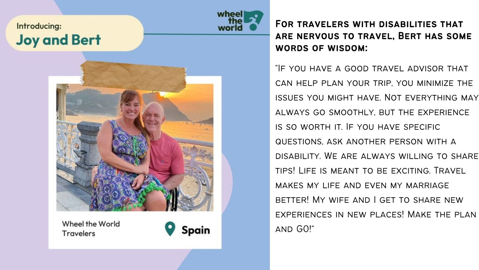 Bert, a wheelchair user, gives advice on traveling disabled