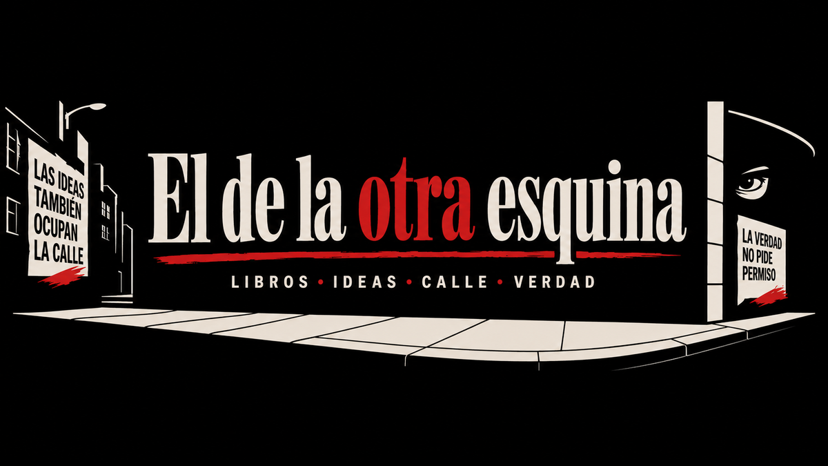 Manifiesto patafísico de la otra esquina.