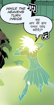 A hologram of Aahna singing in midair. Half in English, the other half in Hindi. "While the heavens turn inside / Would you like to dance with me?"