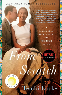 Book cover: A memoir titled "From Scratch," by Tembi Locke
