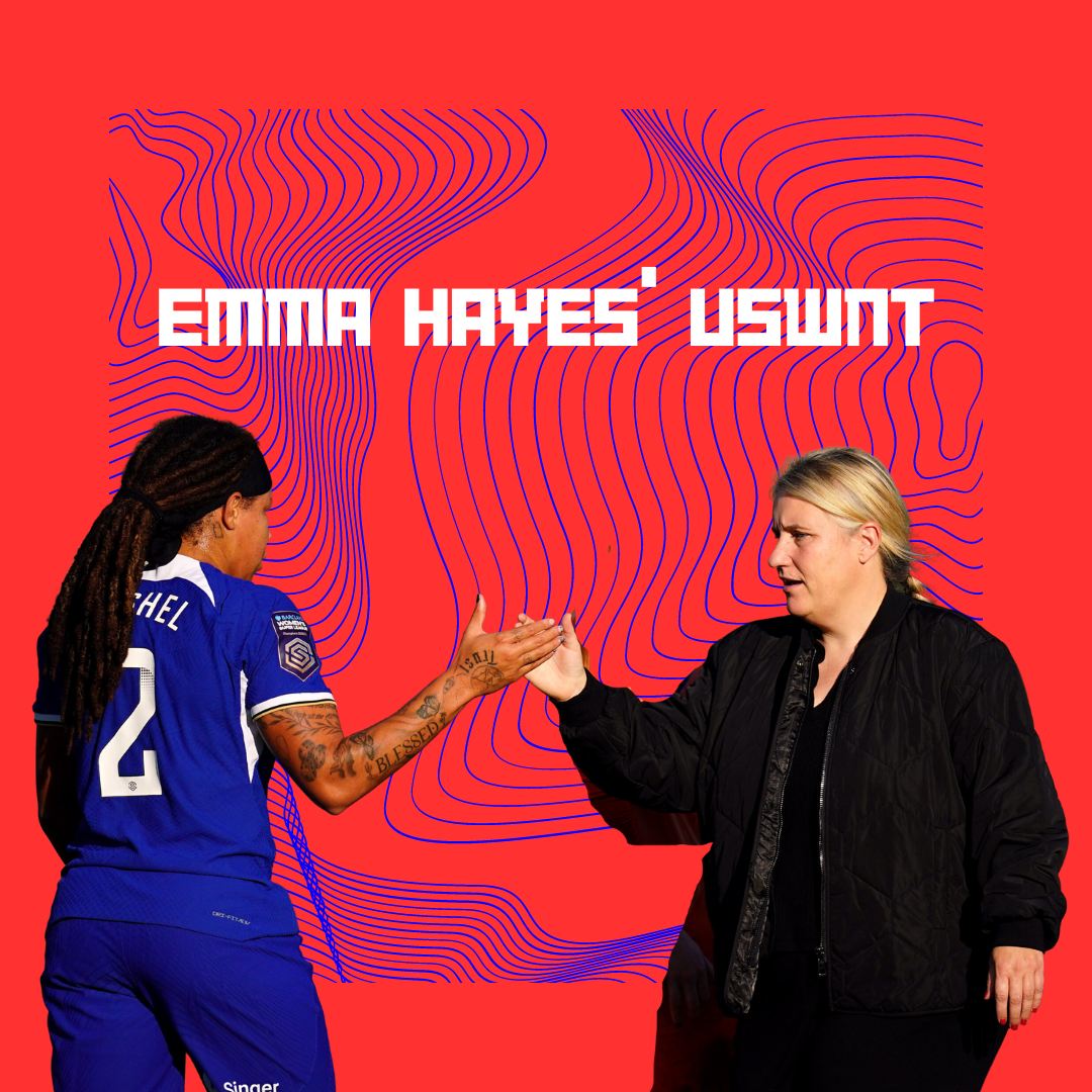 The Emma Hayes USWNT Era