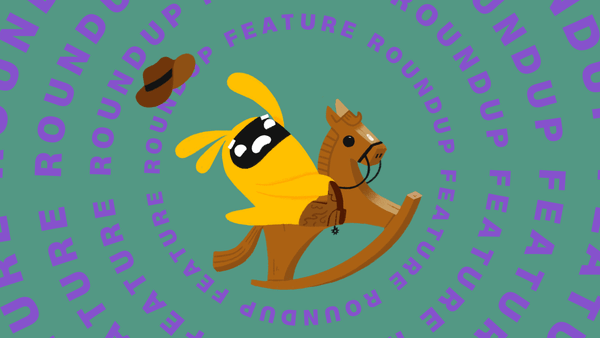 Feature Roundup – Align your Outcomes & more