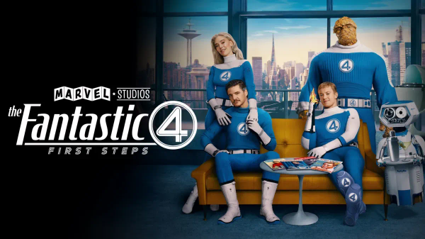 Fantastic Four: First Steps - Movie Review | The Marvel Magic is back!